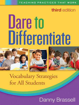 Book cover of Dare to Differentiate: Vocabulary Strategies for All Students by Danny   Brassell