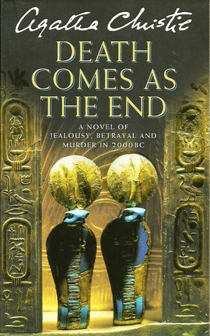 Book cover of Death Comes As The End by Agatha Christie