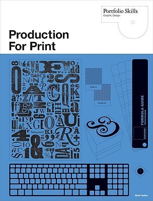 Book cover of Production For Print by Mark Gatter