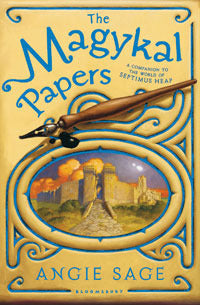 Book cover of The Magykal Papers: A Companion To The World Of Septimus Heap by Angie Sage, Mark Zug (Illus.)