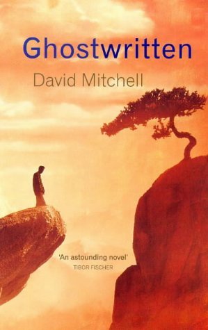 Book cover of Ghostwritten by David Mitchell