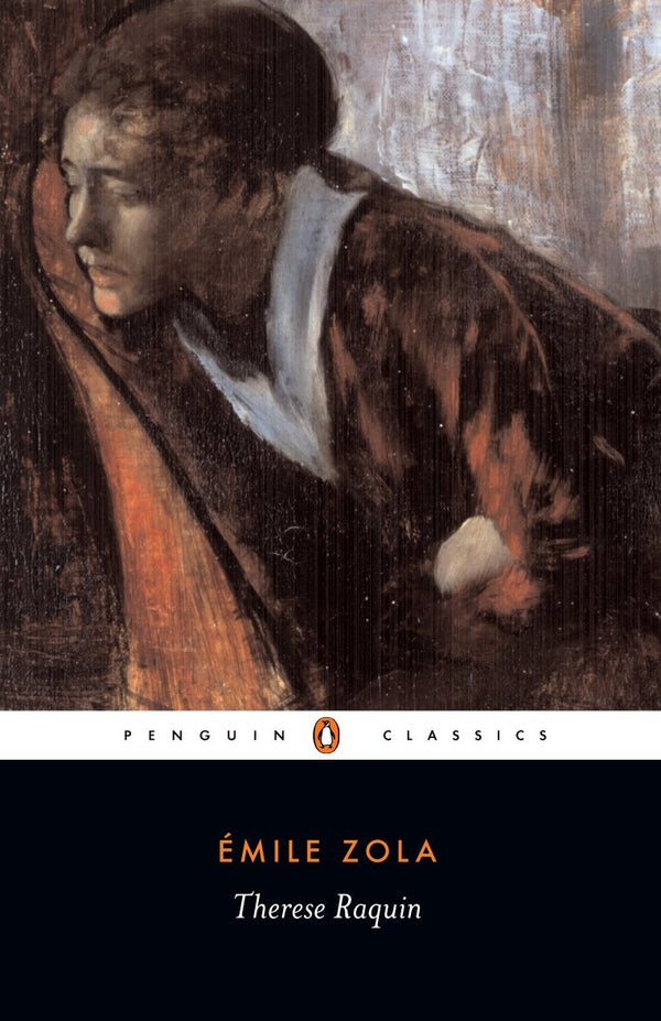 Book cover of Thérèse Raquin by Émile Zola, Ernest Alfred Vizetelly, Robin Buss (Trans.)