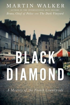 Book cover of Black Diamond by Martin  Walker