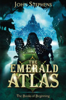 Book cover of The Emerald Atlas by John  Stephens