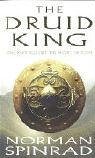 Book cover of The Druid King by Norman Spinrad