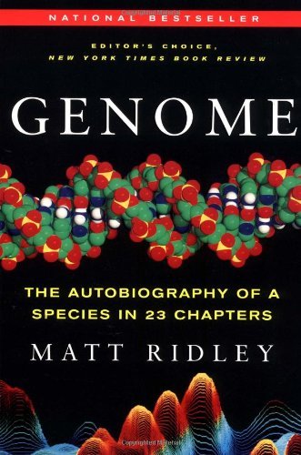 Book cover of Genome: The Autobiography of a Species in 23 Chapters by Matt Ridley