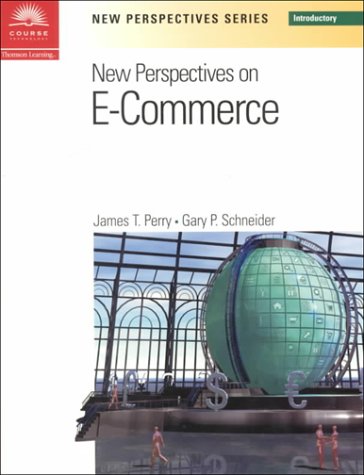 Book cover of New Perspectives On E-Commerce -- Introductory by James T. Perry, Gary P. Schneider