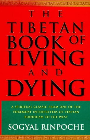 Book cover of The Tibetan Book of Living and Dying by Sogyal Rinpoche