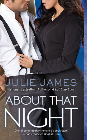 Book cover of About That Night by Julie James