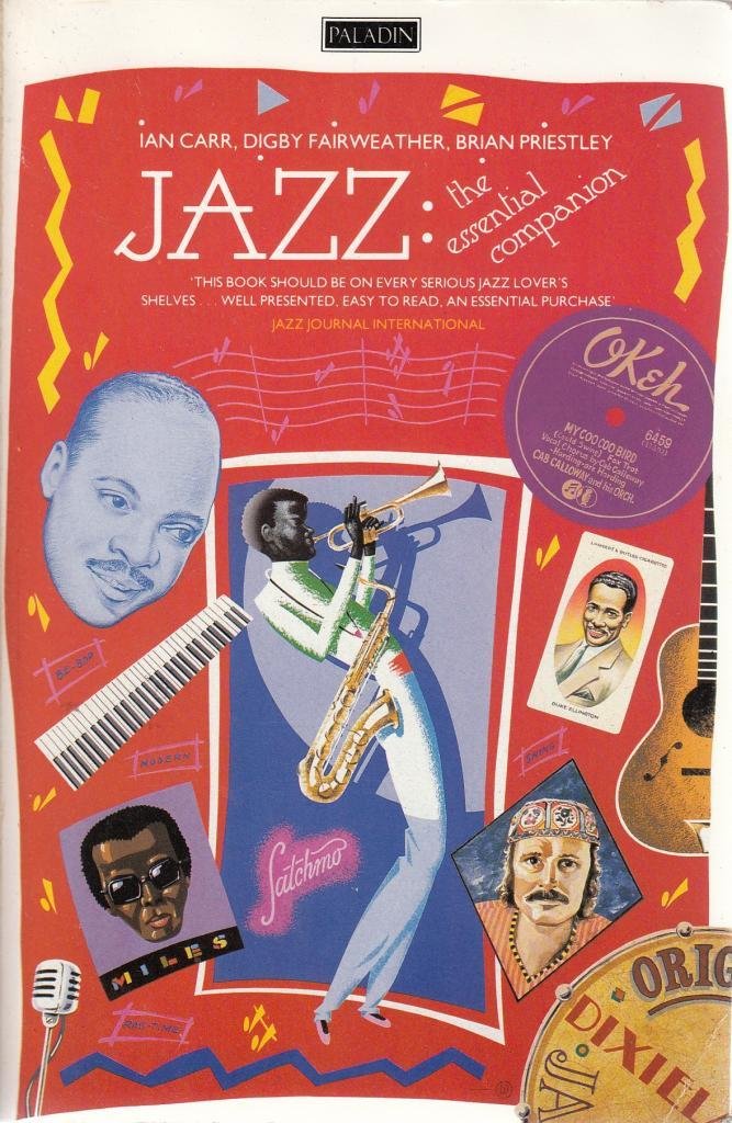 Book cover of Jazz: The Essential Companion by Ian Carr, Digby Fairweather, Brian Priestley