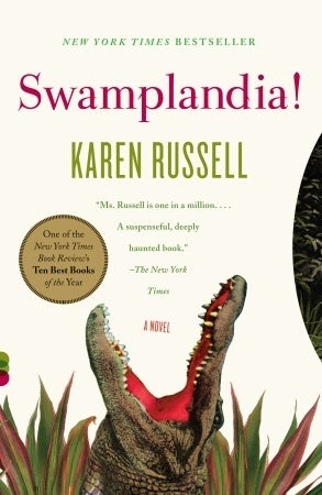 Book cover of Swamplandia! by Karen Russell