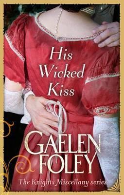 Book cover of His Wicked Kiss by Gaelen Foley