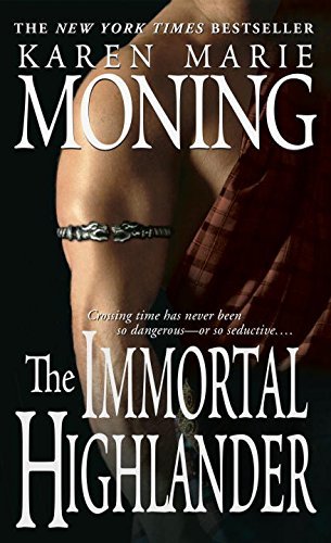 Book cover of The Immortal Highlander by Karen Marie Moning