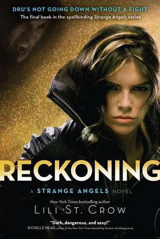 Book cover of Reckoning by Lili St. Crow, Lilith Saintcrow