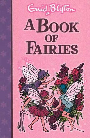 Book cover of A Book of Fairies by Enid Blyton