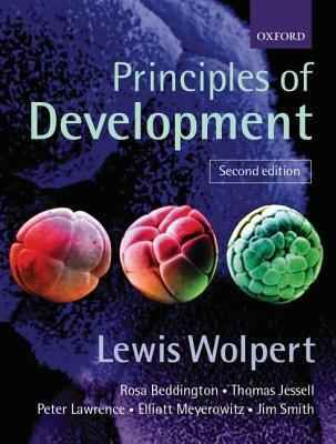 Book cover of Principles Of Development by Lewis Wolpert, Thomas M. Jessell, Rosa Beddington
