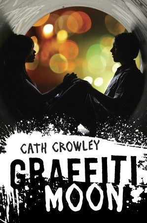 Book cover of Graffiti Moon by Cath Crowley