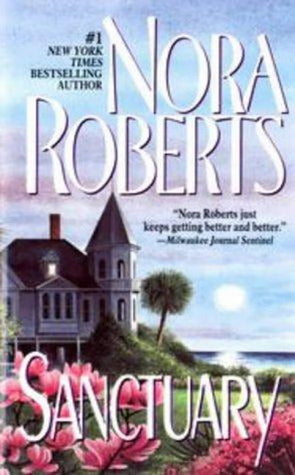 Book cover of Sanctuary by Nora Roberts