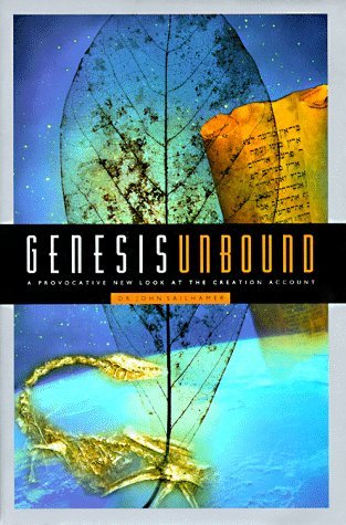 Book cover of Genesis Unbound: A Provocative New Look At The Creation Account by John H. Sailhamer