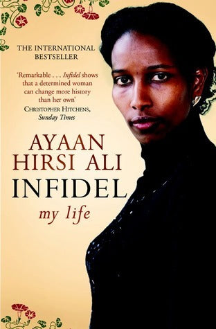 Book cover of Infidel: My Life by Ayaan Hirsi Ali