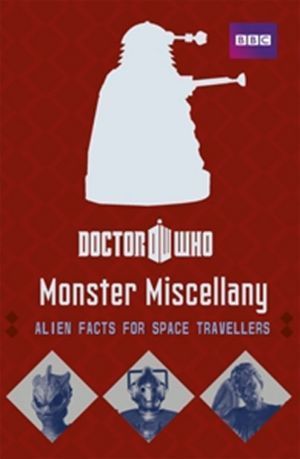 Book cover of Doctor Who: Monster Miscellany by Justin Richards