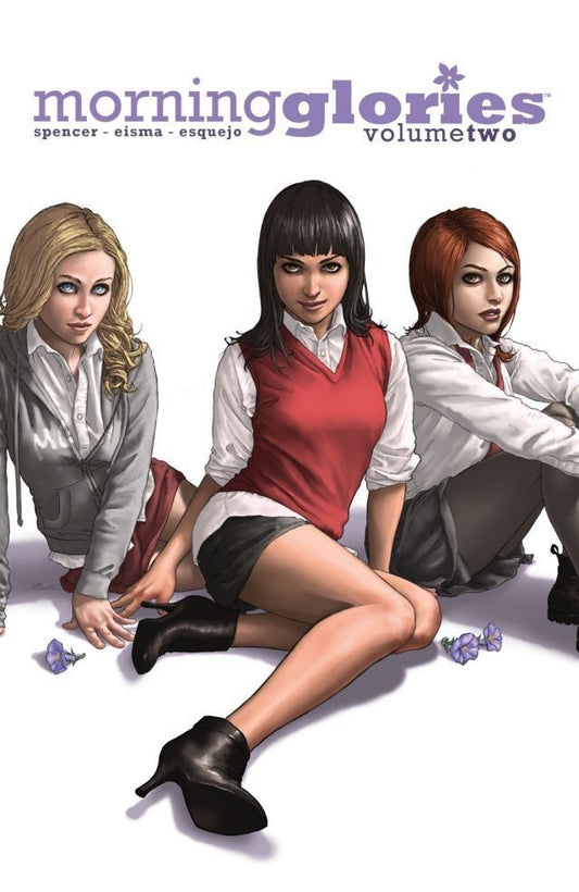 Book cover of Morning Glories, Vol. 2: All Will Be Free by Nick Spencer (Writer)