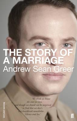 Book cover of The Story of a Marriage by Andrew Sean Greer