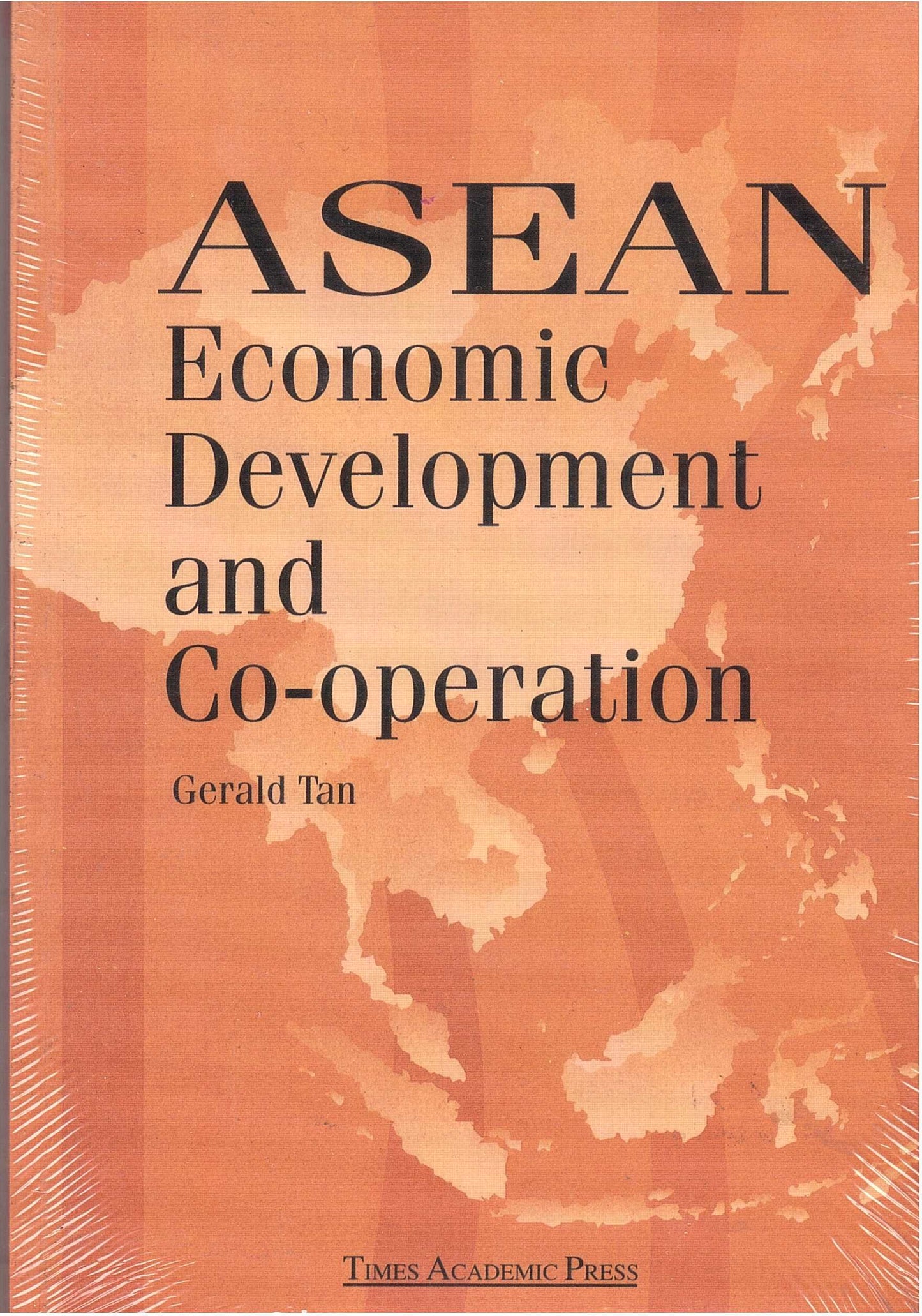Book cover of Asean Economic Development and Co-Operation by Gerald Tan