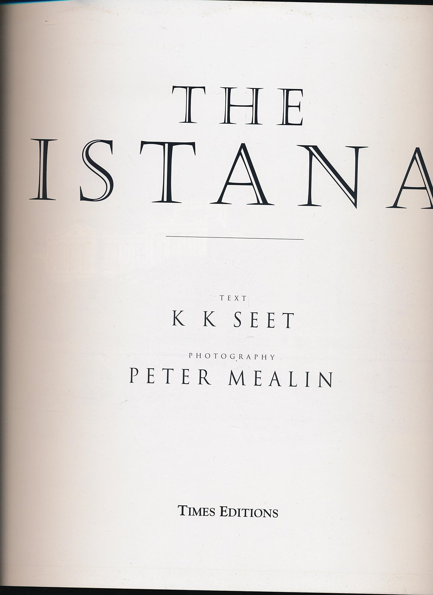 Book cover of The Istana by K. K. Seet