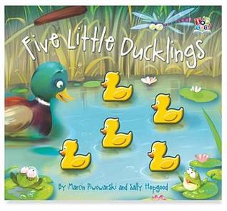 Book cover of Five Little Ducklings by Sally Hopgood