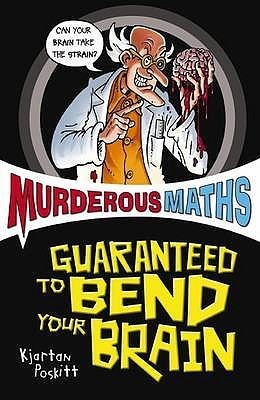 Book cover of Guaranteed To Bend Your Brain by Kjartan Poskitt