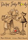 Book cover of Doctor Judy Moody by Megan McDonald