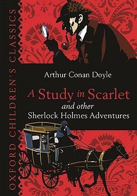 Book cover of A Study In Scarlet And Other Sherlock Holmes Adventures by Arthur Conan Doyle