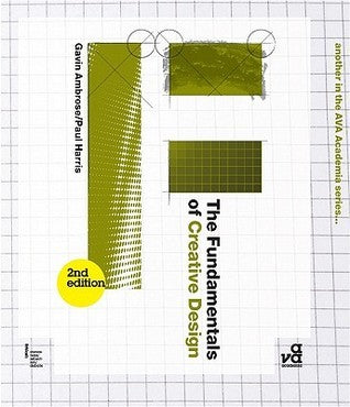 Book cover of The Fundamentals of Creative Design by Gavin Ambrose, Paul Harris