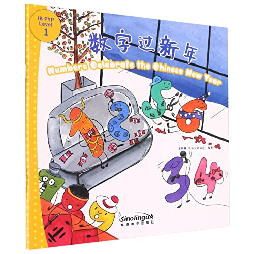 Book cover of Numbers Celebrate The Chinese New Year by Lucy  Wang