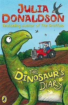 Book cover of Dinosaur's Diary by Julia Donaldson