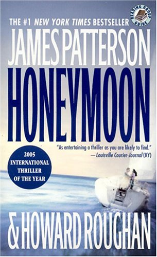 Book cover of Honeymoon by James  Patterson, Howard Roughan