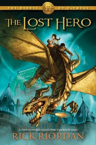 Book cover of The Lost Hero by Rick Riordan