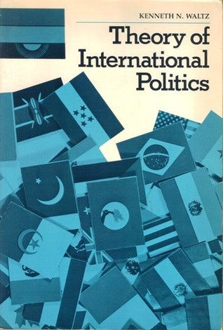 Book cover of Theory Of International Politics by Kenneth N. Waltz