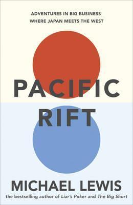 Book cover of Pacific Rift by Michael   Lewis
