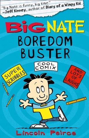 Book cover of Big Nate Boredom Buster by Lincoln Peirce