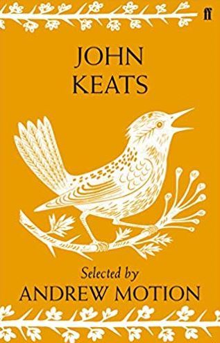 Book cover of John Keats: Selected By Andrew Motion by John Keats