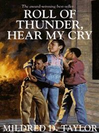 Book cover of Roll Of Thunder, Hear My Cry by Mildred D. Taylor