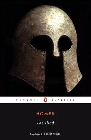 Book cover of The Iliad by Homer, Robert Fagles (Trans.), Bernard Knox (Introduction)