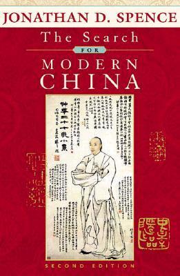 Book cover of The Search For Modern China by Jonathan D. Spence