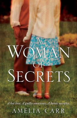 Book cover of Woman Of Secrets by Amelia Carr