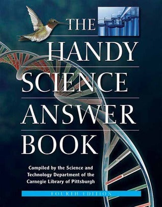 Book cover of The Handy Science Answer Book by Carnegie Library of Pittsburgh