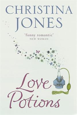 Book cover of Love Potions by Christina Jones