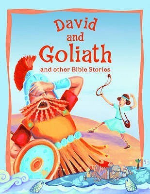 Book cover of David And Goliath And Other Bible Stories by Victoria Parker