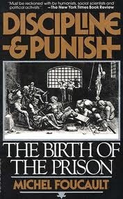 Book cover of Discipline And Punish: The Birth Of The Prison by Michel Foucault, Alan Sheridan (Trans.)